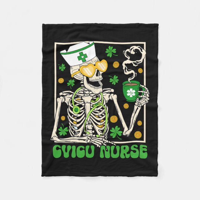 Skeleton Cvicu Nurse Coffee Shamrock St Patricks P Fleece Blanket (Front)