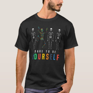 Skeleton Dabbing Dare To Be Yourself, Funny Autism T-Shirt