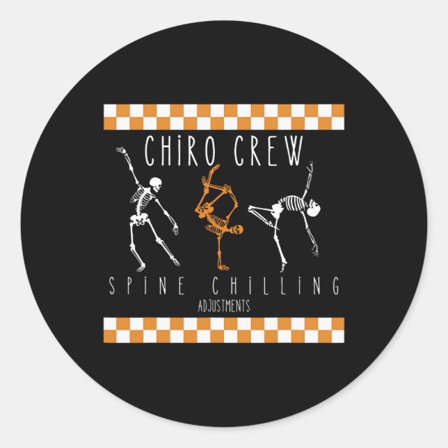 Skeleton Dancing Chiro Crew Chiropractor Halloween Classic Round Sticker (Front)