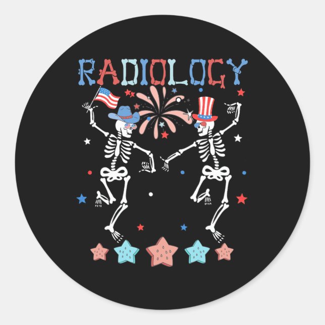 Skeleton Dancing Radiology 4th Of July  Classic Round Sticker (Front)