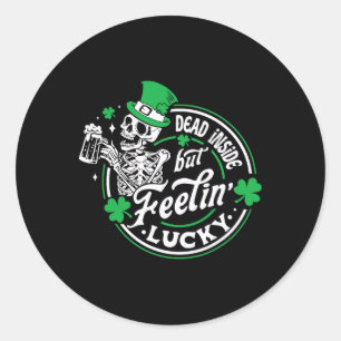 Skeleton Dead Inside But Feeling Lucky Retro St Pa Classic Round Sticker