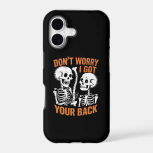 Skeleton Don't Worry I Got Your Back Halloween