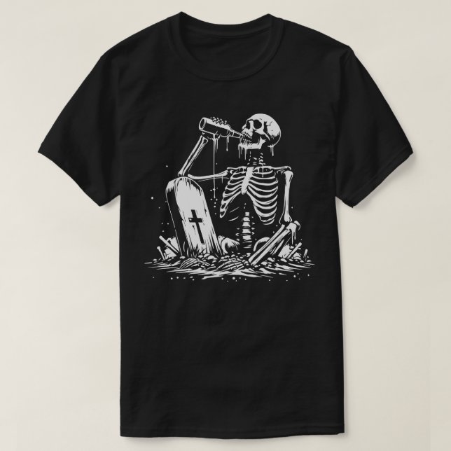 skeleton drinking beer in the grave T-Shirt (Design Front)