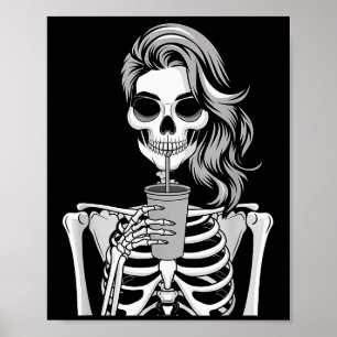 Skeleton Drinking Beverage Monochrome Gothic Hallo Poster