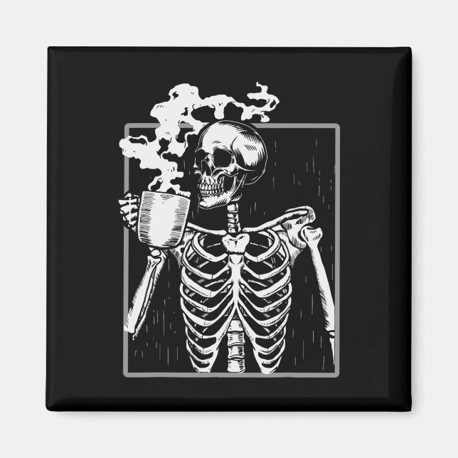 Skeleton Drinking Coffee Funny Skull Men Women Hal Magnet (Front)