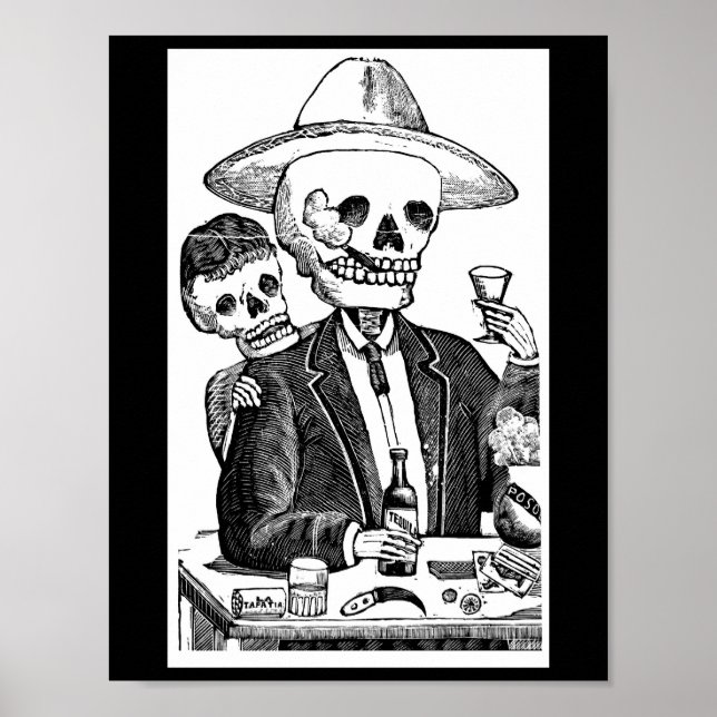 Skeleton Drinking Tequila and Smoking Poster (Front)
