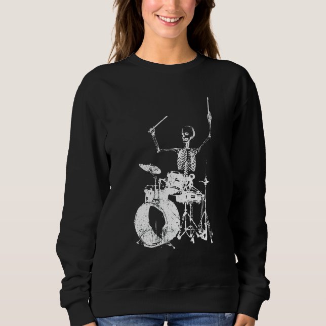 Skeleton Drummer - Drums Music Band Skull Solo Sweatshirt (Front)
