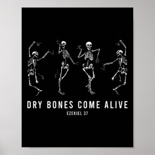 Skeleton Dry Bones Come Alive Christian Halloween Poster
