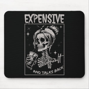 Skeleton Expensive Difficult And Talks Ck Mothers  Mouse Pad