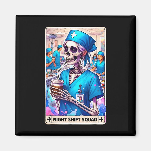 Skeleton Funny Tarot Card Night Shift Squad Hallow Magnet (Front)
