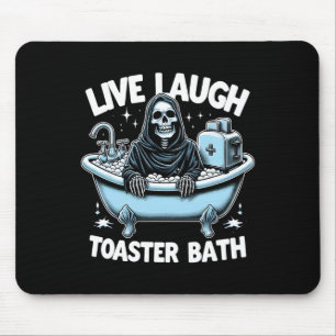 Skeleton Halloween Live Laugh Toaster Bath Design Mouse Pad