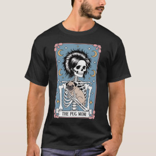 Skeleton Halloween Pug Mum Tarot Card Witchy Vibes T-Shirt