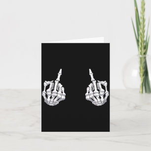 Skeleton Hand Halloween Bones Middle Finger Skull Card