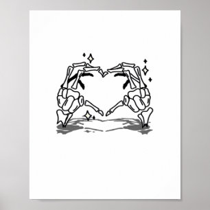 Skeleton Hand Heart Funny Design Poster