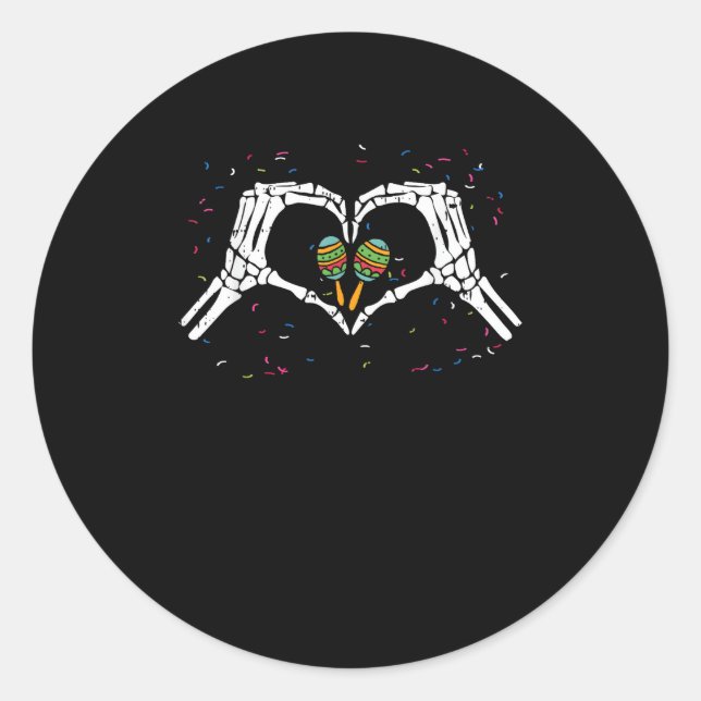 Skeleton Hand Heart Maracas Cinco De Mayo Mexican  Classic Round Sticker (Front)