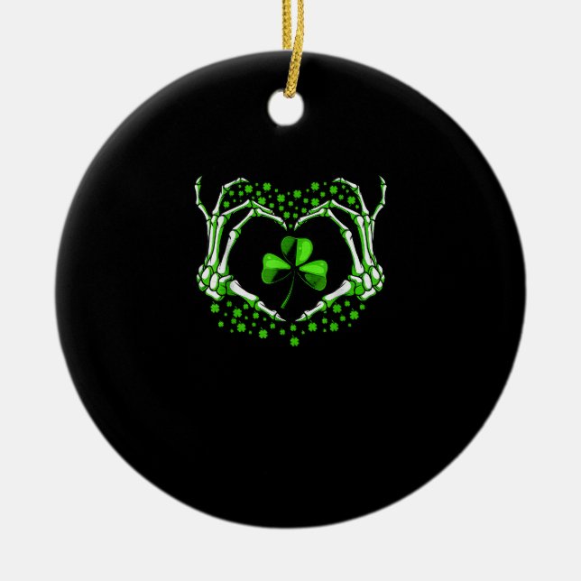 Skeleton Hand Heart Shamrock St Patricks Day Paddy Ceramic Ornament (Front)
