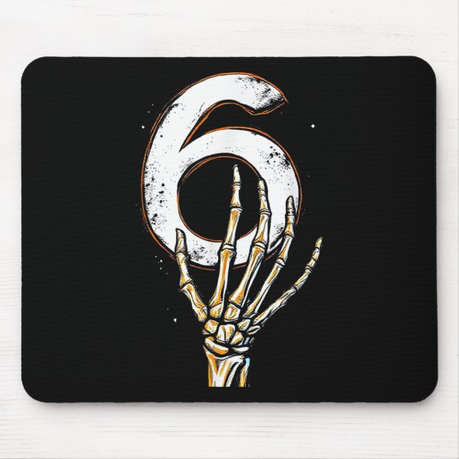 Skeleton Hand Holding Number 6 Matching 67 Hallowe Mouse Pad (Front)
