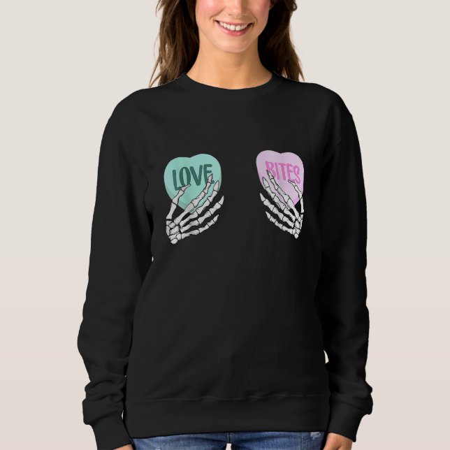 Skeleton Hand Love Bites Heart Funny Couple Valent Sweatshirt (Front)