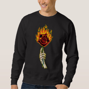 Skeleton Hand With Rose Flower On Fire Sweatshirt