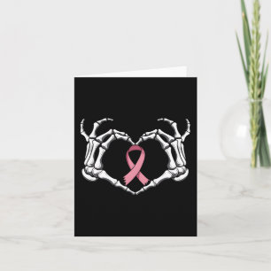 Skeleton Hands Heart With Pink Awareness Ribbon Card