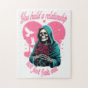Skeleton Holding Flowers - You Build a Relationshi Jigsaw Puzzle