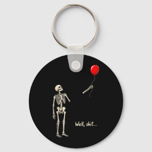 Skeleton Lost Balloon Stuff Funny Saying Quote Men Key Ring
