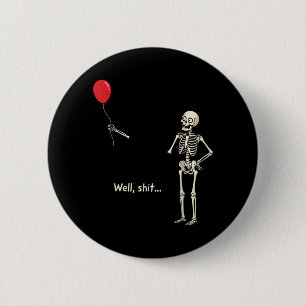 Skeleton Lost Balloon Stuff Skeleton Funny 6 Cm Round Badge
