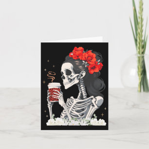 Skeleton Messy Bun Coffee Funny Costume Mum Women Card