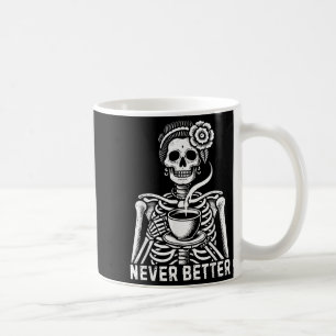 Skeleton Messy Bun Drinking Coffee For Women Never Mug