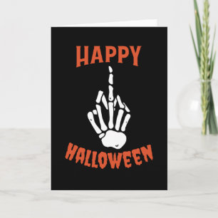 Skeleton Middle Finger Happy Halloween Card