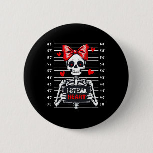 Skeleton Mugshot I Steal Hearts Skeleton Valentine 6 Cm Round Badge