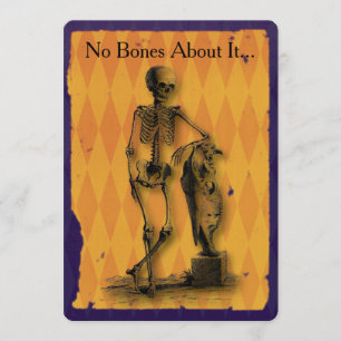 Skeleton No Bones About It Halloween Party Invitation