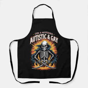 Skeleton Not Cool And Mysterious Autistic Gay  Apron