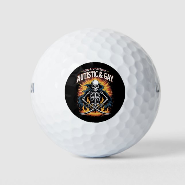 Skeleton Not Cool And Mysterious Autistic Gay  Golf Balls (Front)