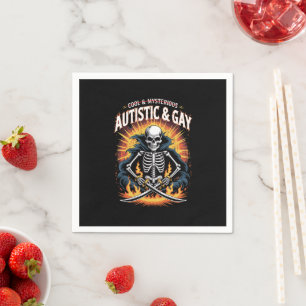 Skeleton Not Cool And Mysterious Autistic Gay  Napkin
