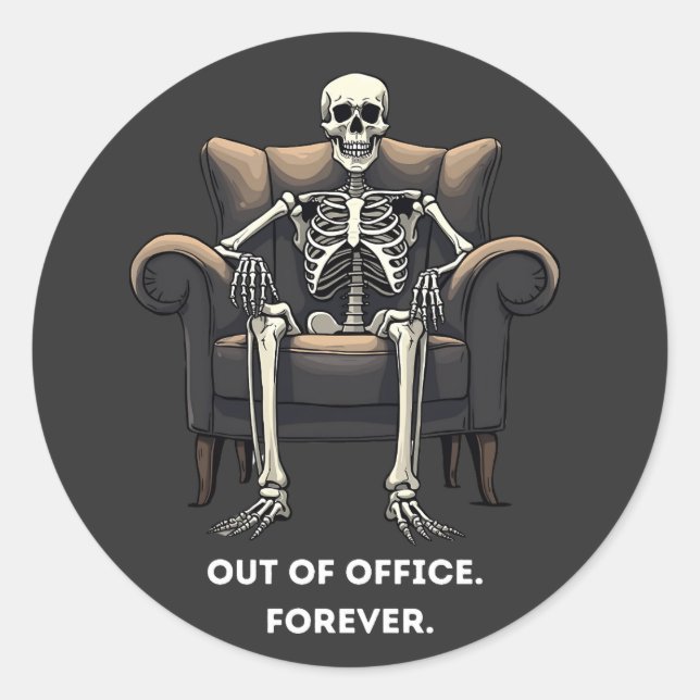 Skeleton, Out of Ofice Classic Round Sticker (Front)