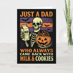 Skeleton Papa Halloween Dad Who Came Ck With Milk Card