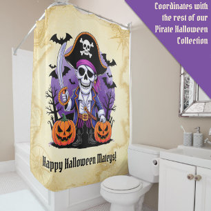 Skeleton Pirate Happy Halloween Mateys Shower Curtain