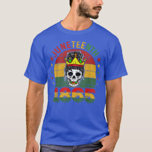 Skeleton Queen Juneteenth Black History African Am T-Shirt