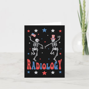 Skeleton Radiology X-ray Tech Patriotic 4th Of Jul Card
