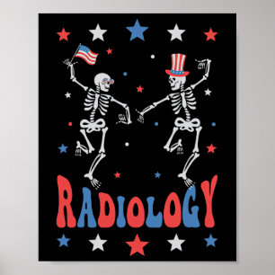 Skeleton Radiology X-ray Tech Patriotic 4th Of Jul Poster