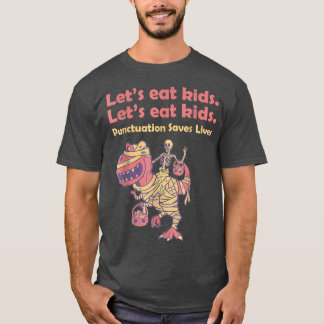 Skeleton Riding Mummy Dinosaur Let's Eat Kids Hall T-Shirt