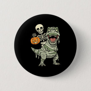 Skeleton Riding Mummy Dinosaur T Rex Halloween Fun 6 Cm Round Badge