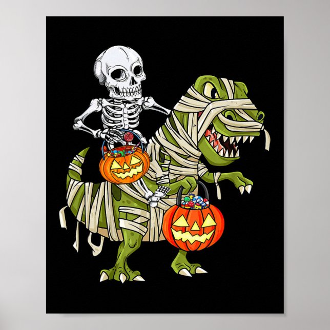 Skeleton Riding Mummy Dinosaur T rex Halloween Fun Poster (Front)