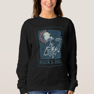 Skeleton Rocker With A Microphone Rock Music  Rock Sweatshirt