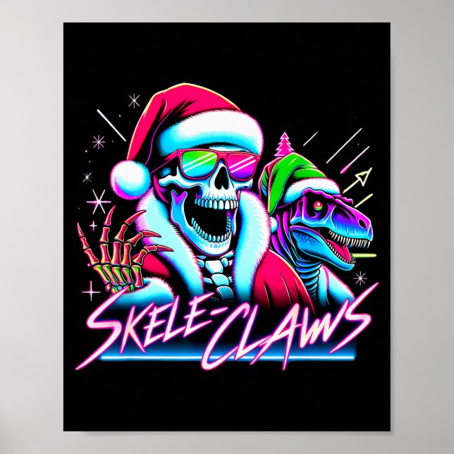 Skeleton Santa Riding T Rex Dinosaur Funny Christm Poster (Front)