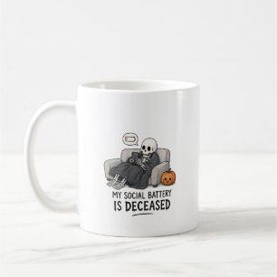 Skeleton Social Battery Deceased Funny Halloween I Coffee Mug