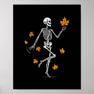 Skeleton Spooky Dancing Fall Halloween Thanksgivin Poster