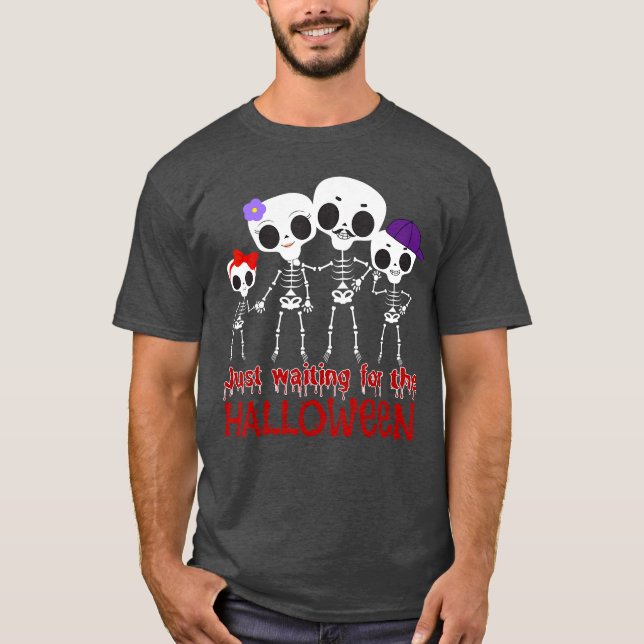 Skeleton spooky vibe summer funny just waiting for T-Shirt (Front)