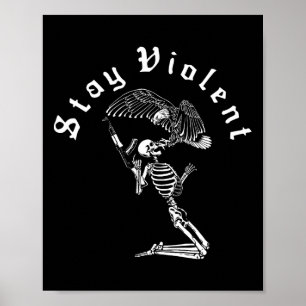 Skeleton Stay Violent Vintage 90s Halloween Spooky Poster